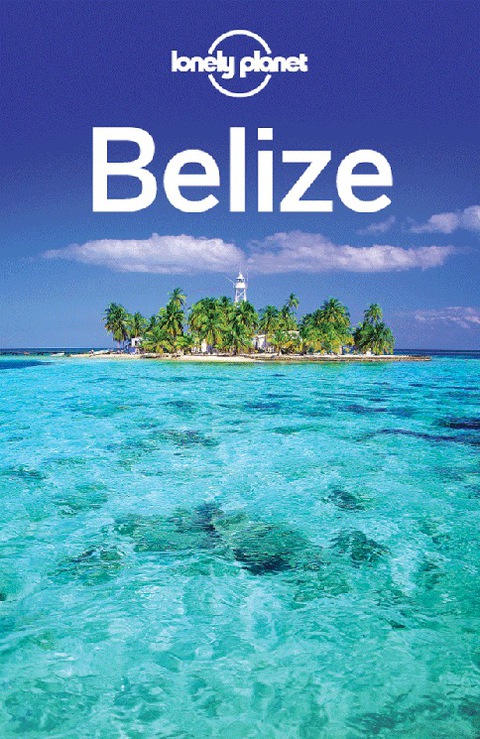 Cover image for book Lonely Planet Belize