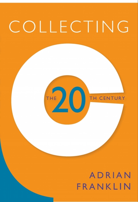Cover image for book Collecting the 20th Century