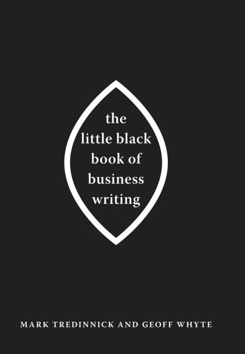 Cover image for book The Little Black Book of Business Writing