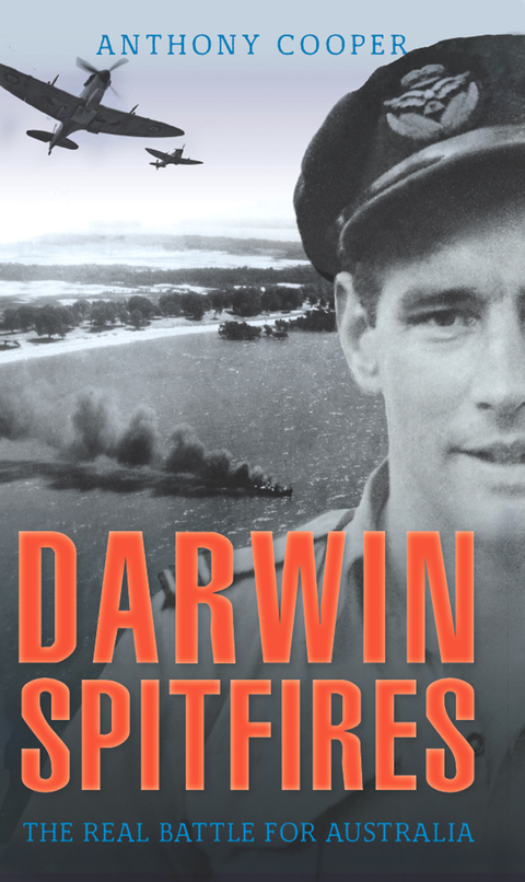 Cover image for book Darwin Spitfires: The Real Battle for Australia