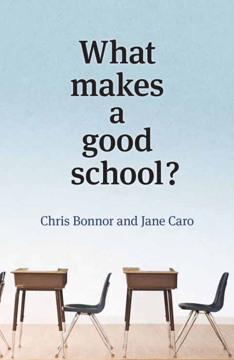 Cover image for book What Makes a Good School?