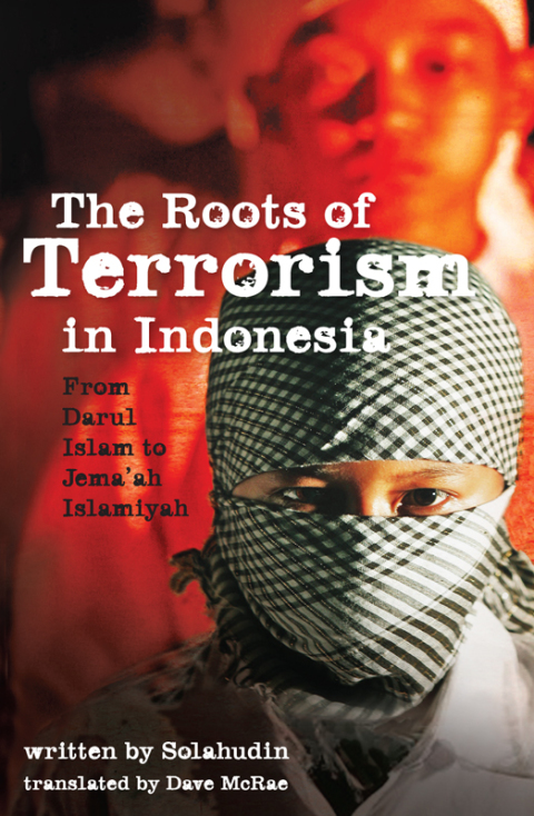 Cover image for book The Roots of Terrorism in Indonesia
