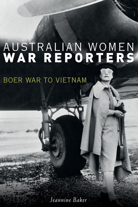 Cover image for book Australian Women War Reporters
