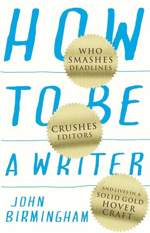 Cover image for book How to Be a Writer