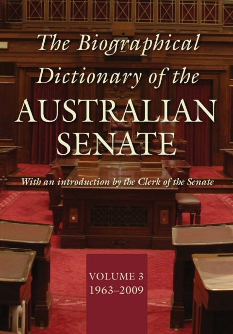 Cover image for book The Biographical Dictionary of the Australian Senate