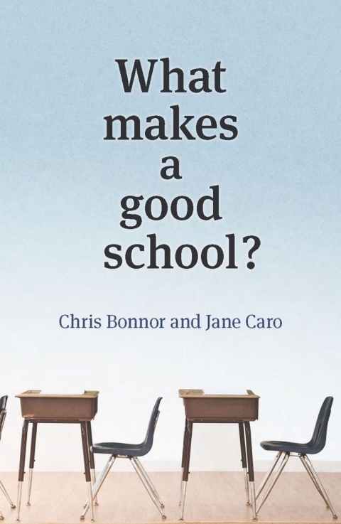 Cover image for book What Makes a Good School?