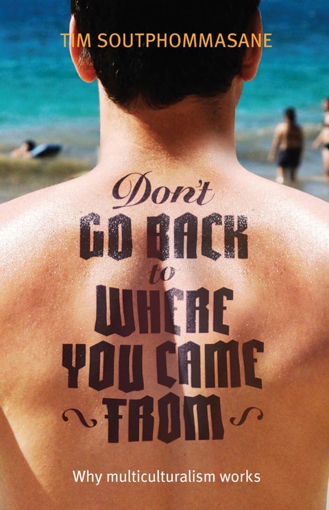 Cover image for book Don't Go Back to Where You Came From