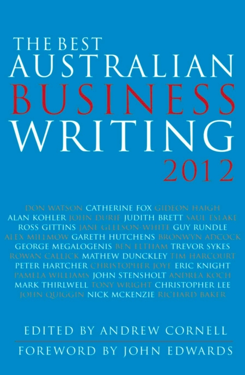Cover image for book The Best Australian Business Writing 2012
