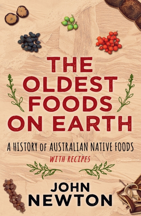 Cover image for book The Oldest Foods on Earth
