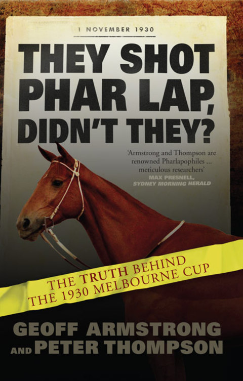 Cover image for book They Shot Phar Lap, Didn't They?