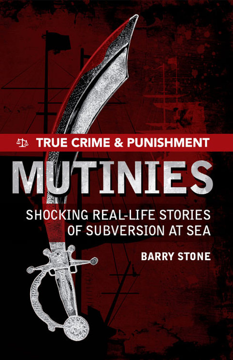 Cover image for book True Crime and Punishment: Mutinies