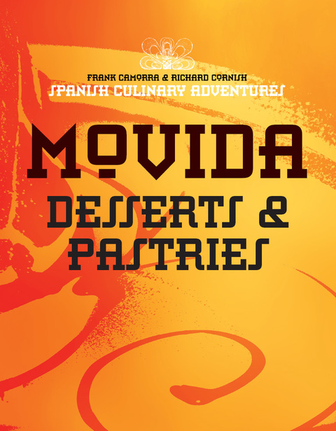 Cover image for book MoVida: Desserts and Pastries