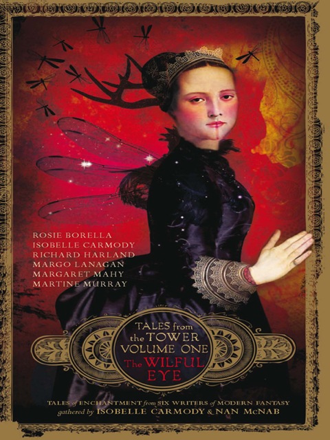 Cover image for book The Wilful Eye (Tales from the Tower Volume One)