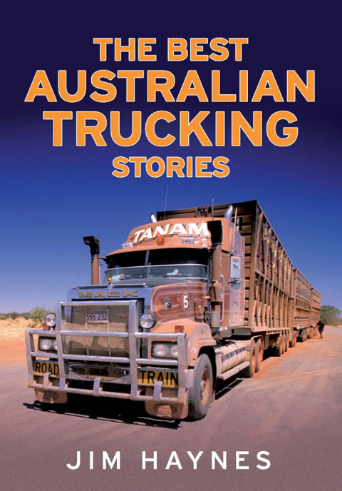 Cover image for book The Best Australian Trucking Stories