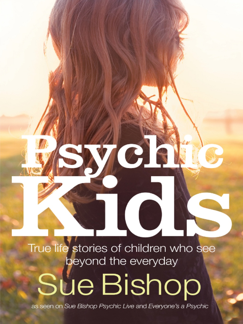 Psychic Kids (eBook) Psychic Kids (eBook)