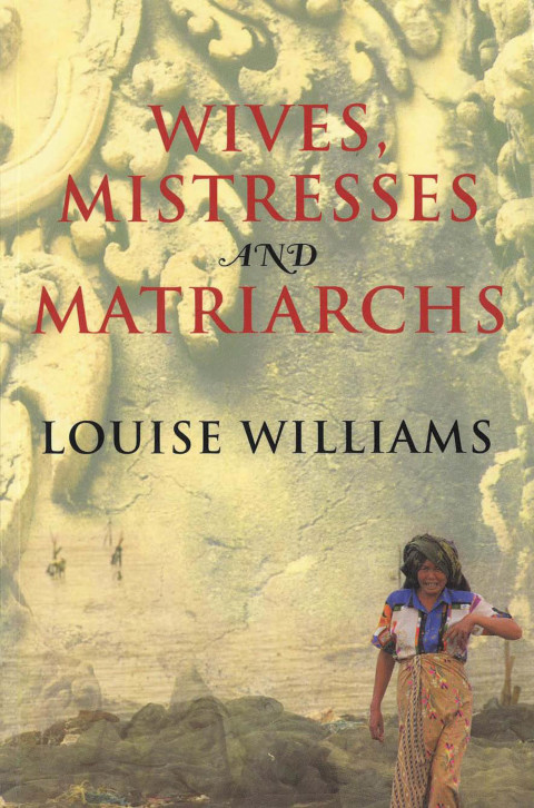 Cover image for book Wives, Mistresses and Matriarchs