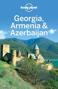 صورة الغلاف: Lonely Planet Georgia, Armenia 9781741794038