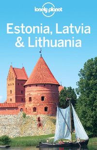 صورة الغلاف: Lonely Planet Estonia, Latvia 9781741795813