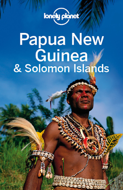 Cover image for book Lonely Planet Papua New Guinea & Solomon Islands