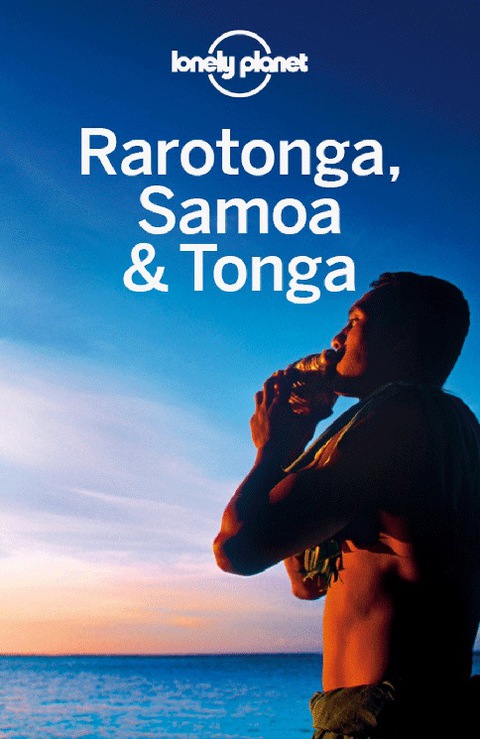 Cover image for book Lonely Planet Rarotonga, Samoa & Tonga
