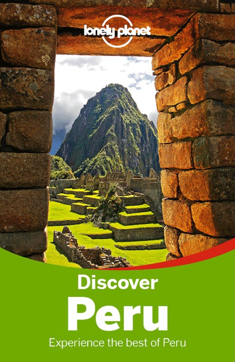 Cover image for book Lonely Planet Discover Peru