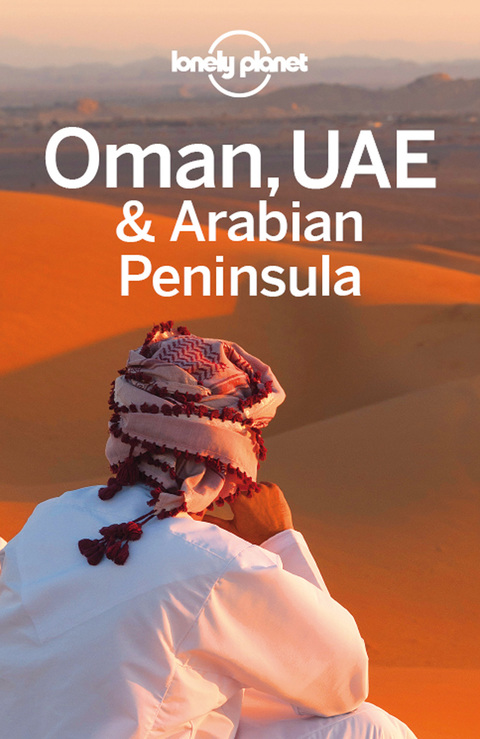 Cover image for book Lonely Planet Oman, UAE & Arabian Peninsula