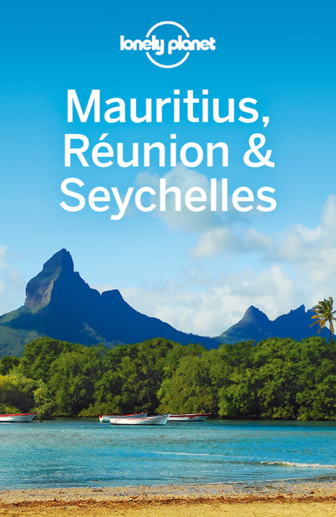 Cover image for book Lonely Planet Mauritius Reunion & Seychelles