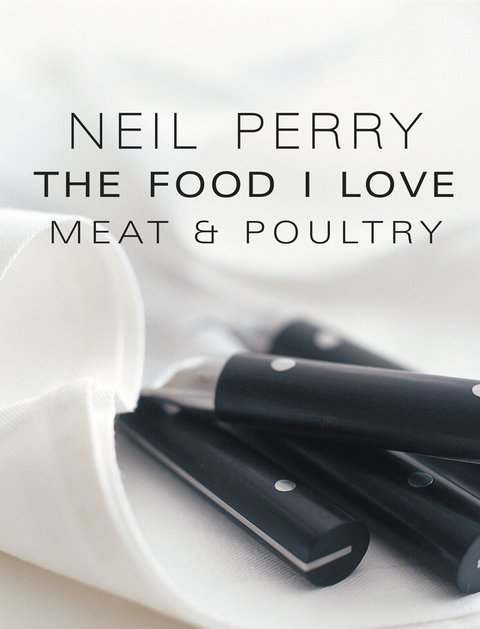 Cover image for book The Food I Love: Meat & Poultry
