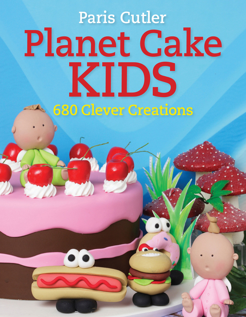 Cover image for book Planet Cake Kids
