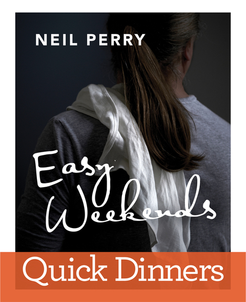 Cover image for book Easy Weekends: Quick Dinners