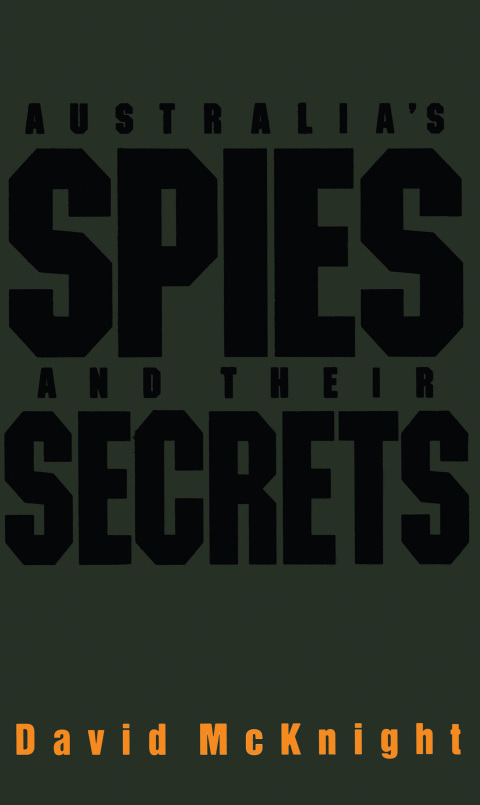 Cover image for book Australia's Spies and their Secrets