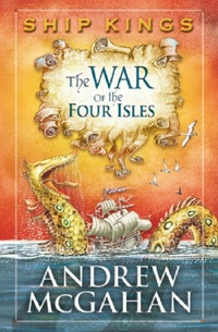 Cover image: The War of the Four Isles: Ship Kings 3 9781743315095