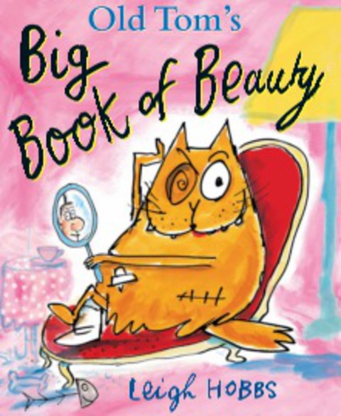 Cover image for book Old Tom's Big Book of Beauty