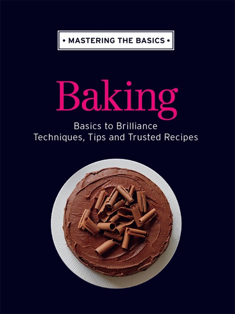 Cover image for book Mastering the Basics: Baking
