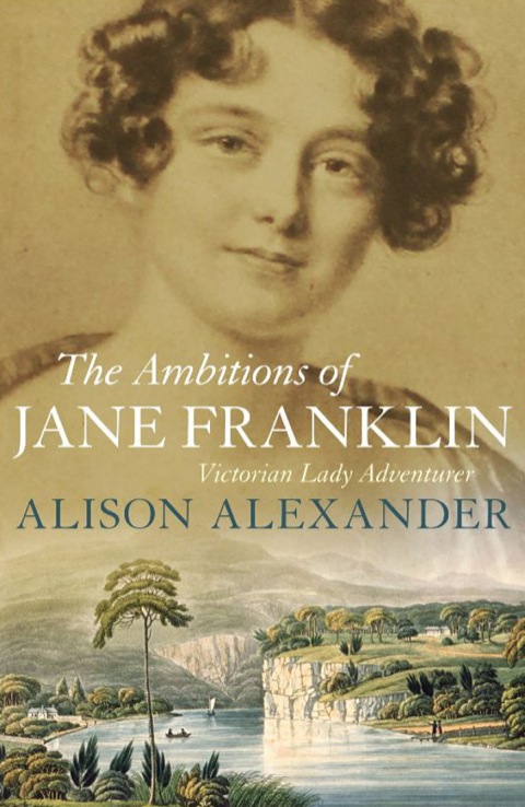 Cover image for book The Ambitions of Jane Franklin