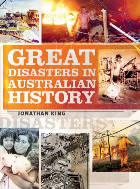 Cover image for book Great Disasters in Australian History