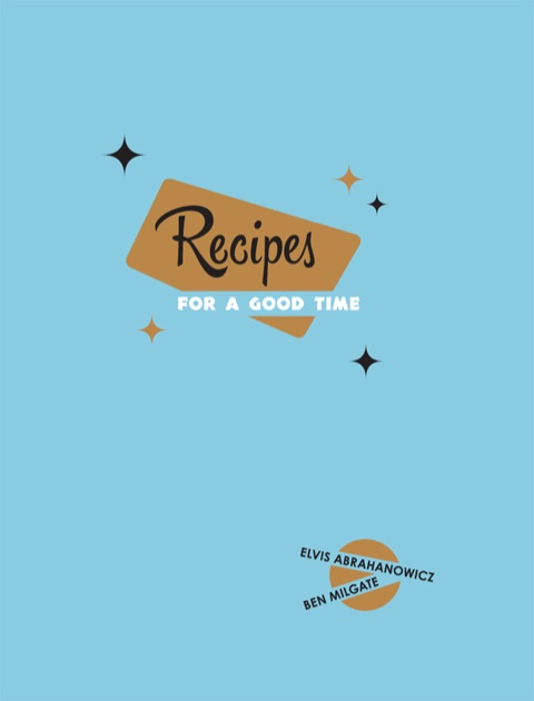 Cover image for book Recipes for a Good Time