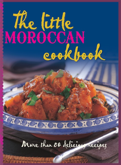 Cover image for book The Little Moroccan Cookbook
