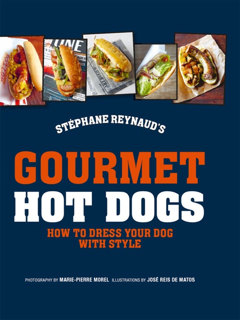 Cover image for book Gourmet Hot Dogs