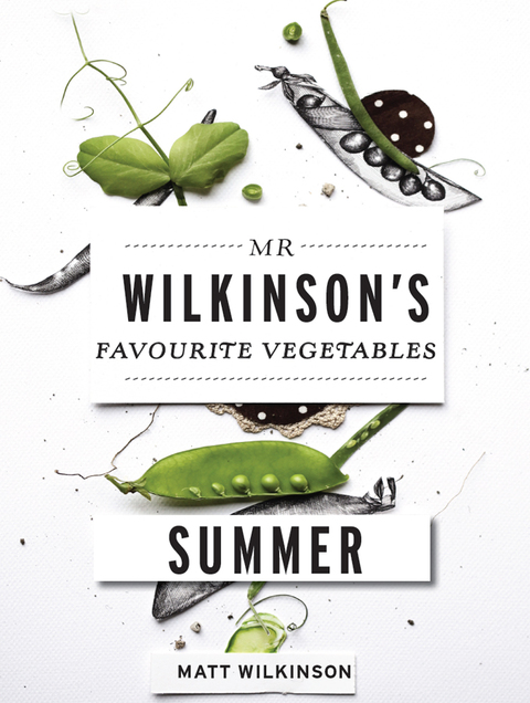 Cover image for book Mr Wilkinson's Favourite Vegetables: Summer