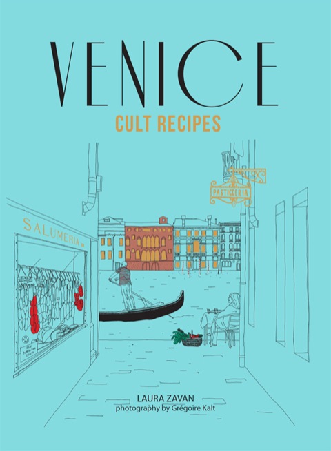 Cover image for book Venice Cult Recipes