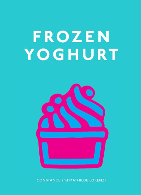 Cover image for book Frozen Yoghurt