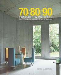 Cover image: 70/80/90 Iconic Australian Houses 9781743365311