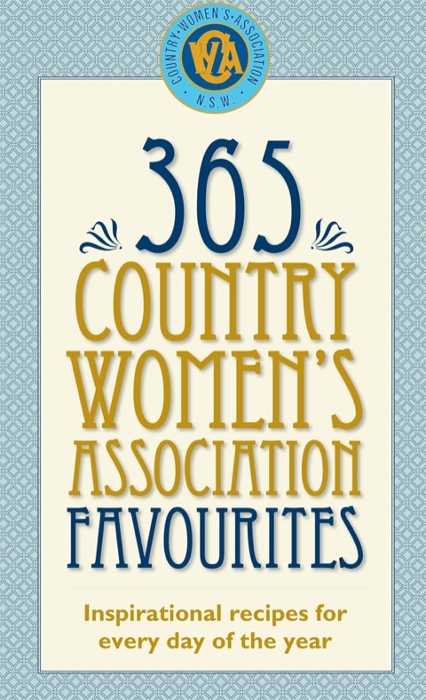 Cover image for book 365 Country Women's Association Favourites