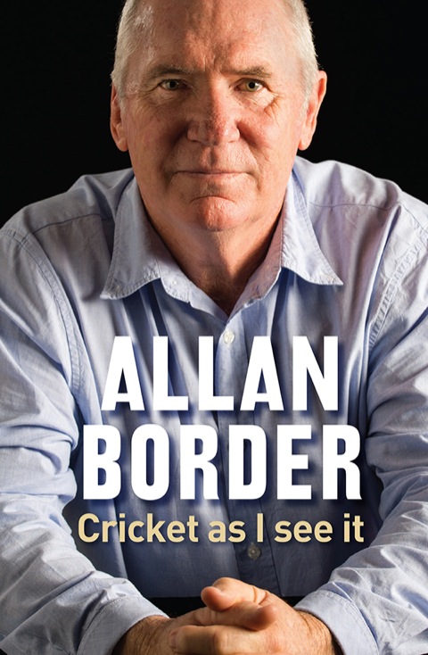Cover image for book Cricket As I See It