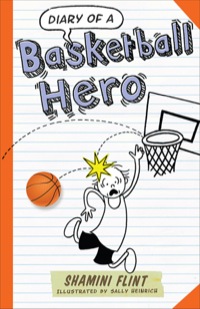 Cover image: Diary of a Basketball Hero 9781760111502