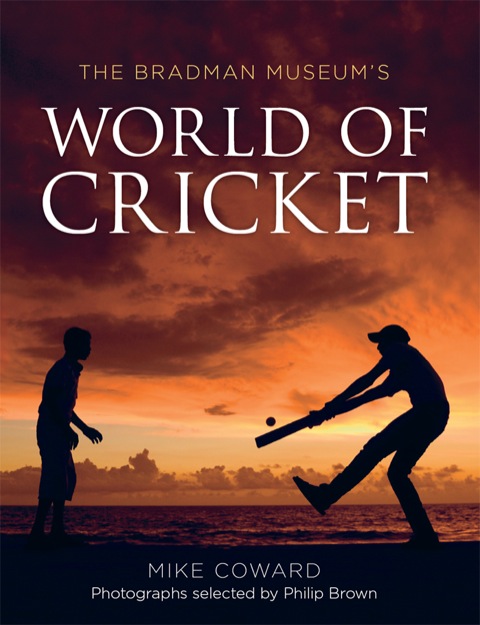 Cover image for book The Bradman Museum's World of Cricket