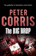 The Big Drop Peter Corris Author