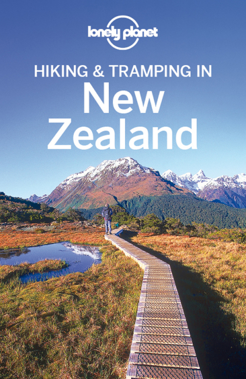 Lonely Planet Hiking \u0026 Tramping in New Zealand 