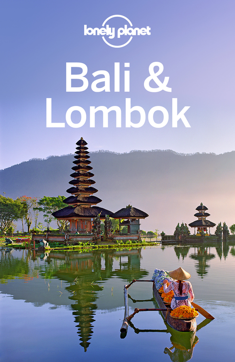 Lonely Planet Bali \u0026 Lombok 